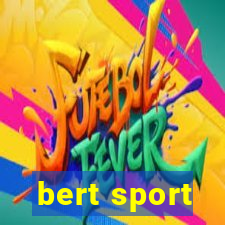 bert sport